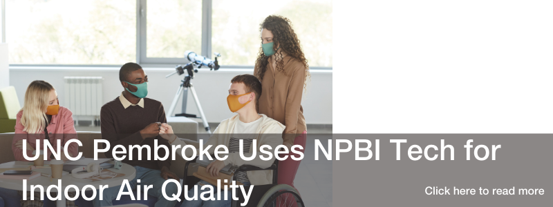UNC Pembroke Uses NPBI Tech for Indoor Air Quality